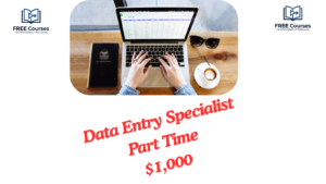 Data Entry Specialist Part Time $1,000