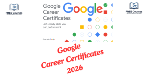 Google Career Certificates 2026