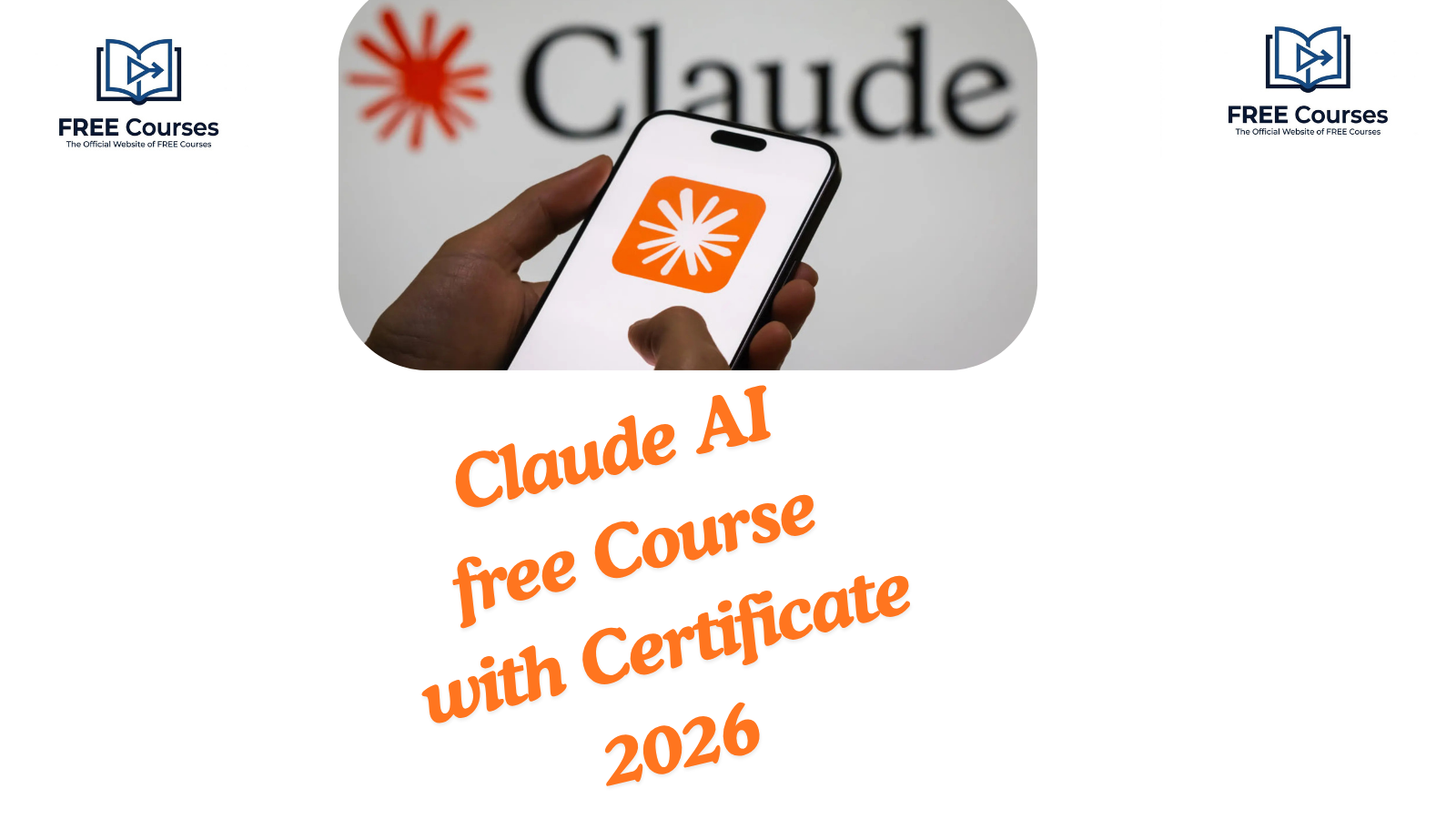 Claude AI free Course with Certificate 2026